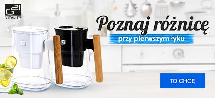 Poznaj różnicę przy pierwszym łyku